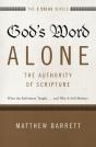 God'S Word Alone---The Authority Of Scripture - Preview