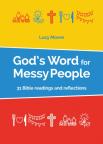 God'S Word For Messy People