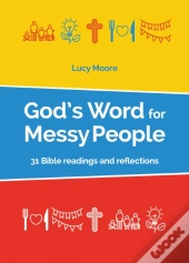 God'S Word For Messy People