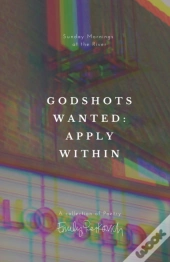 Godshots Wanted: Apply Within