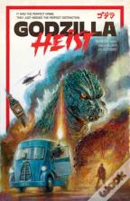 Godzilla: Heist