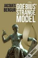 Goebius' Strange Model