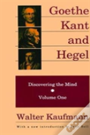 Goethe, Kant, And Hegel