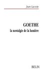 Goethe, La Nostalgie De La Lumière - Preview