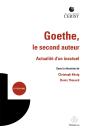 Goethe, Le Second Auteur - Actualite D'Un Inactuel - Preview