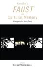 Goethe'S Faust And Cultural Memory - Preview