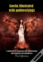 Goetia Illustrated With Pathworkings