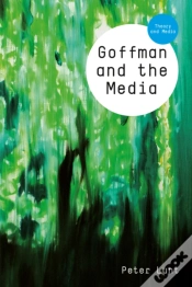 Capa do artigo Goffman And The Media