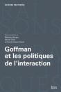 Goffman Et Les Politiques De L'Interaction - Preview