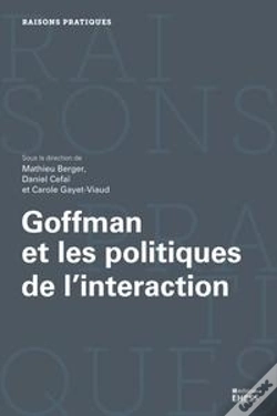 Capa do artigo Goffman Et Les Politiques De L'Interaction