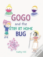 Capa do artigo Gogo And The Stay At Home Bug