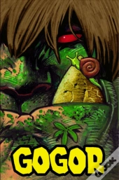 Gogor Volume 1