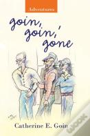 Goin, Goin, ' Gone