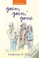 Goin, Goin, ' Gone