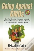 Going Against Gmos
