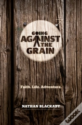 Going Against The Grain