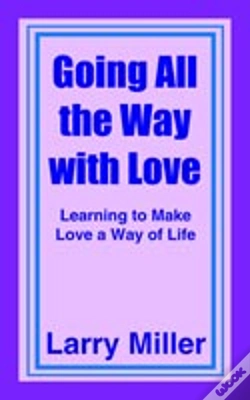 Capa do artigo Going All The Way With Love