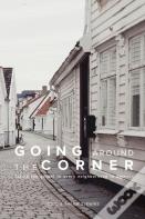 Going Around The Corner
