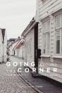 Going Around The Corner - Preview