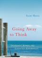 Going Away To Think - Preview
