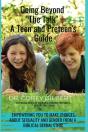 Going Beyond "The Talk!" A Teen And Preteen'S Guide - Preview
