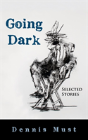 Going Dark - Preview