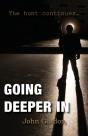 Going Deeper In: The Hunt Continues... - Preview