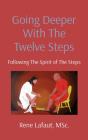 Going Deeper With The Twelve Steps - Preview