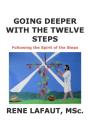 Going Deeper With The Twelve Steps - Preview