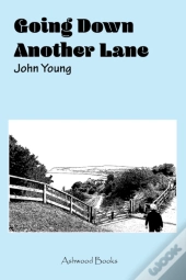 Going Down Another Lane