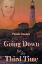 Going Down For The Third Time - Preview
