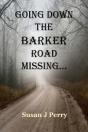 Going Down The Barker Road Missing... - Preview