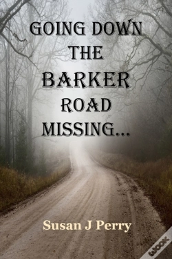 Capa do artigo Going Down The Barker Road Missing...