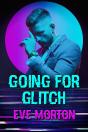 Going For Glitch - Preview