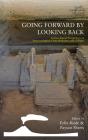 Going Forward By Looking Back - Preview