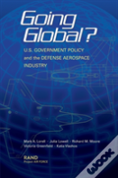 Going Global? U.S. Government Policy And The Defense Aerospace Industry