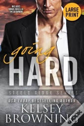 Going Hard (Large Print Edition)