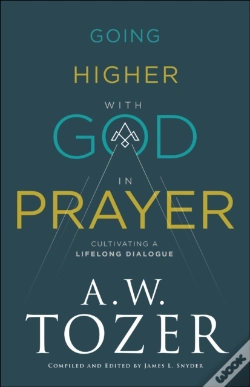 Capa do artigo Going Higher With God In Prayer