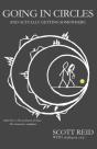 Going In Circles And Actually Getting Somewhere - Preview