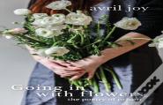 Going In With Flowers