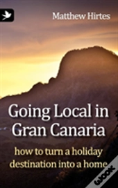 Going Local In Gran Canaria