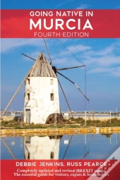 Going Native In Murcia 4th Edition