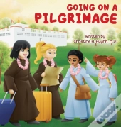 Going On A Pilgrimage
