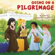 Going On A Pilgrimage