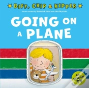 Capa do artigo Going On A Plane (First Experiences With Biff, Chip & Kipper)