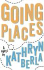 Going Places - Preview