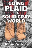Going Plaid In A Solid Gray World
