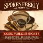 Going Public ... In Shorts! - Preview