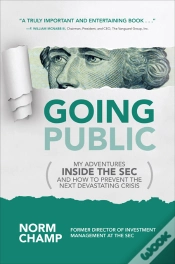 Capa do artigo Going Public: My Adventures Inside The Sec  And How To Prevent The Next Devastating Crisis