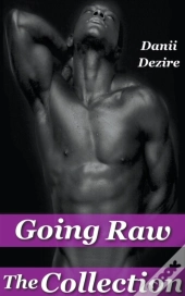 Going Raw, The Collection